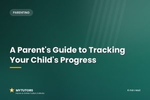 A Parent's Guide to Tracking Your Child's Progress
