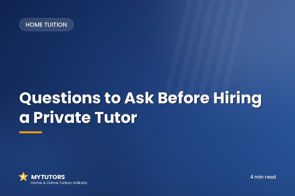Questions to Ask Before Hiring a Private Tutor